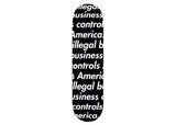 Supreme Illegal Business Skateboard Black